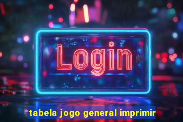 tabela jogo general imprimir